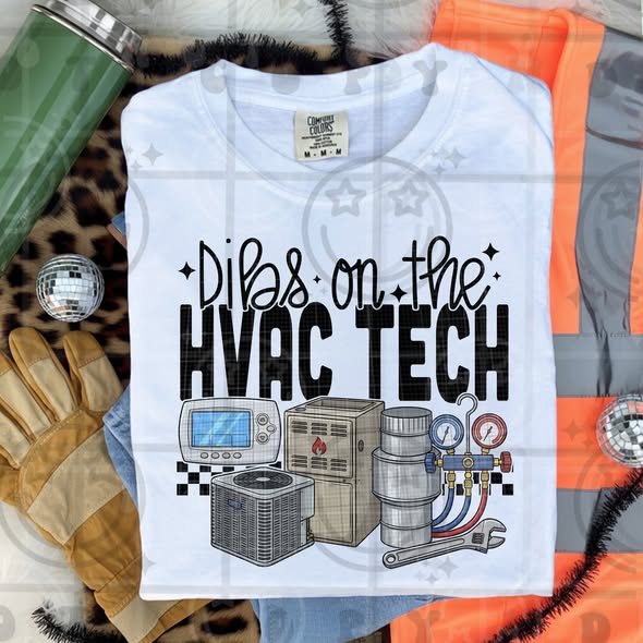 Dibs on the HVAC Tech Tee