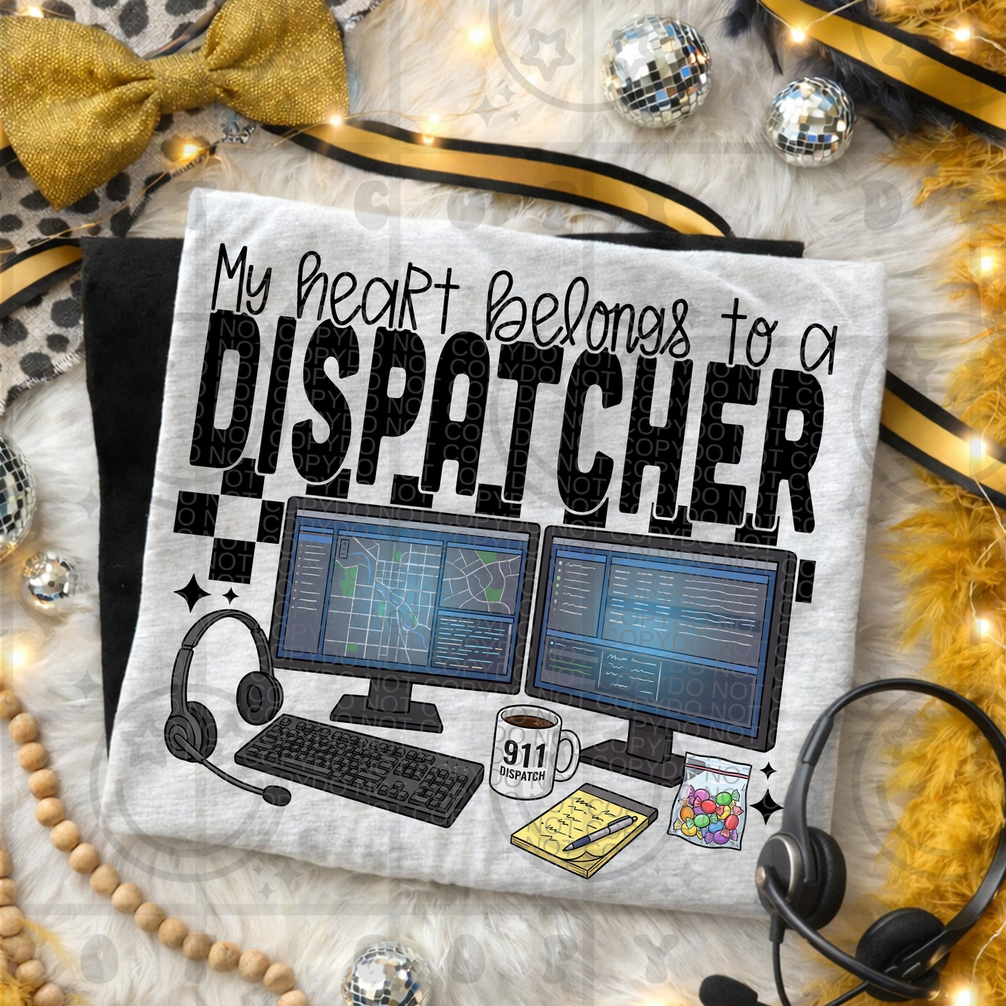My Heart belongs to a Dispatcher