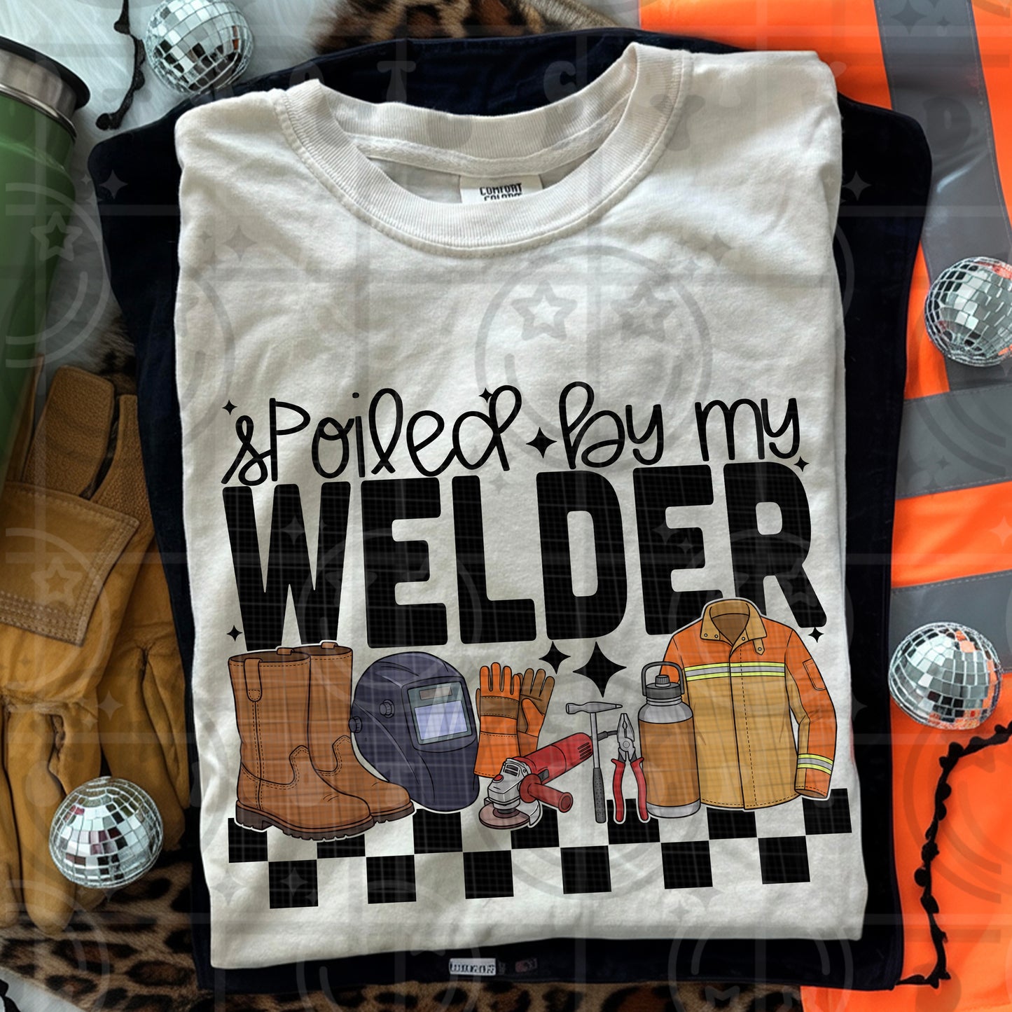 Spoiled by my Welder Tee