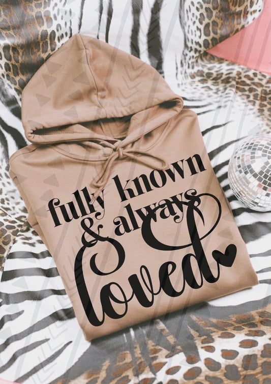 fully Known, Always Loved Tee