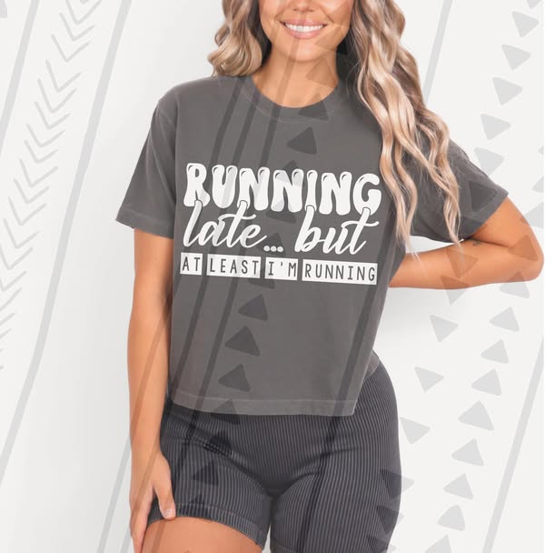 Running Late Tee