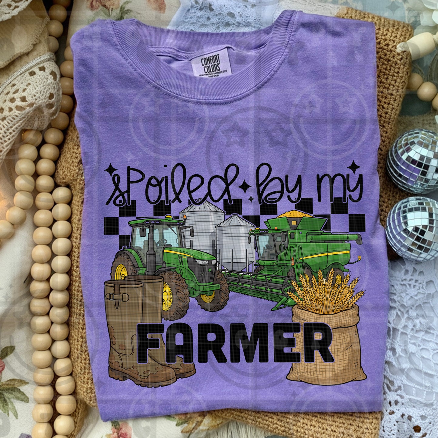 Spoiled by my Farmer Tee